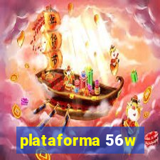 plataforma 56w