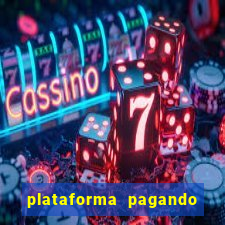 plataforma pagando 30 reais no cadastro