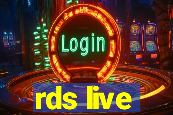 rds live