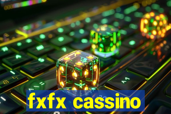 fxfx cassino