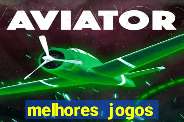 melhores jogos gratis para celular