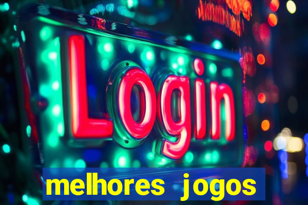 melhores jogos gratis para celular