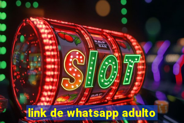 link de whatsapp adulto