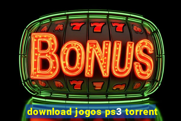 download jogos ps3 torrent