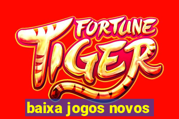 baixa jogos novos