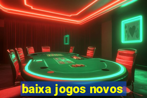 baixa jogos novos