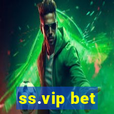 ss.vip bet