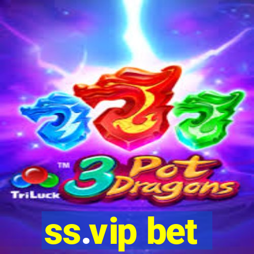 ss.vip bet