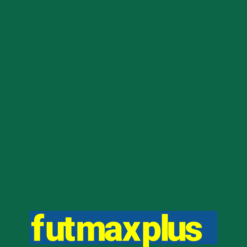 futmaxplus