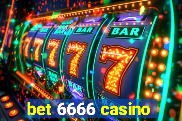 bet 6666 casino