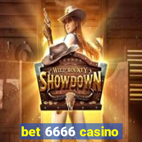 bet 6666 casino