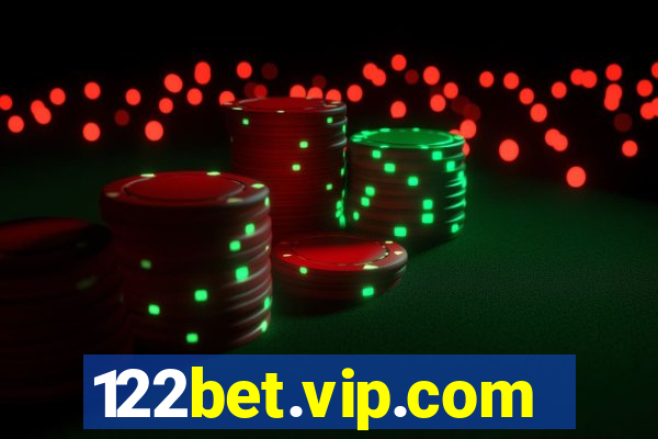 122bet.vip.com