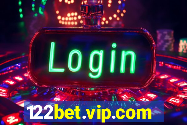 122bet.vip.com