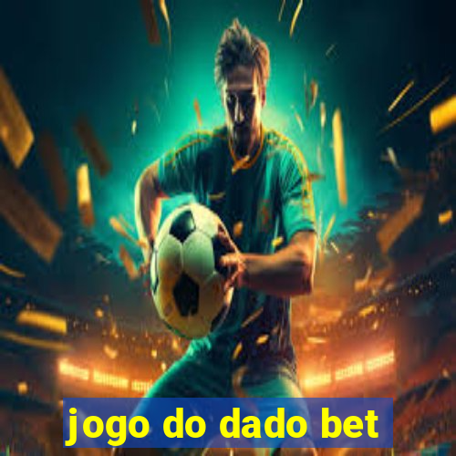 jogo do dado bet