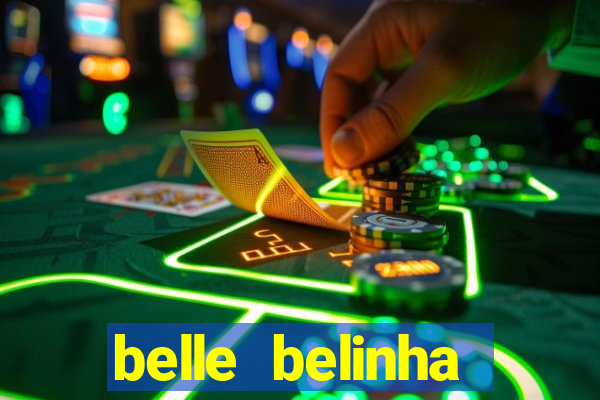 belle belinha vazados gratis