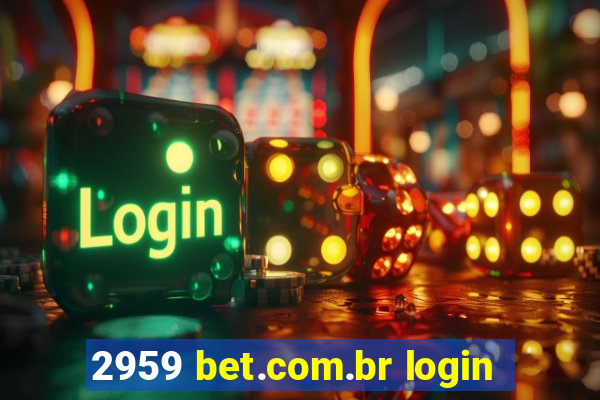 2959 bet.com.br login