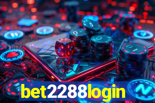 bet2288login