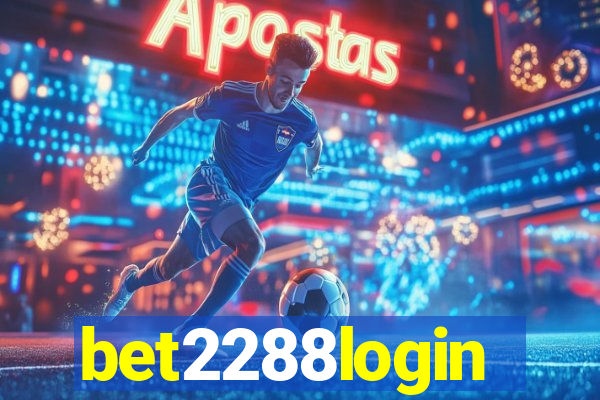 bet2288login