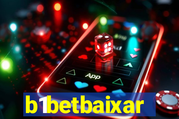 b1betbaixar