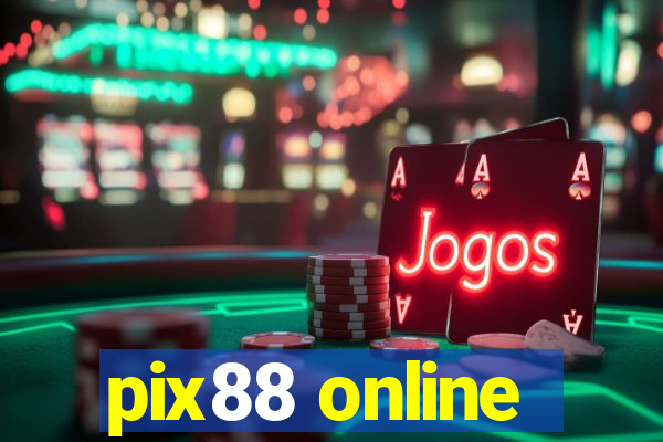 pix88 online