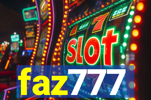 faz777