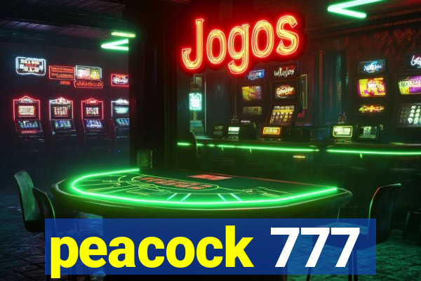 peacock 777