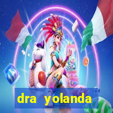 dra yolanda fernandes malta bettin