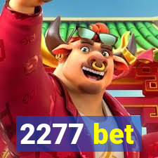 2277 bet