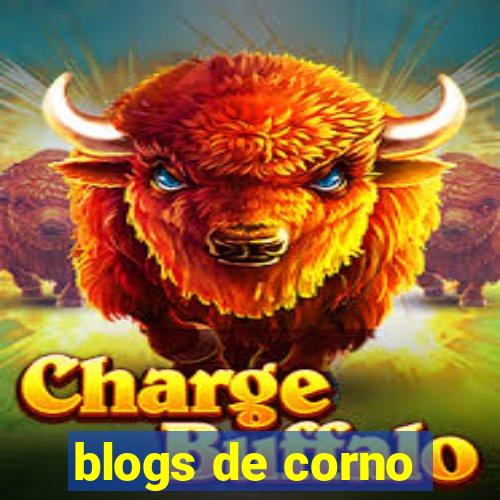 blogs de corno