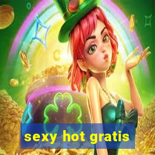 sexy hot gratis