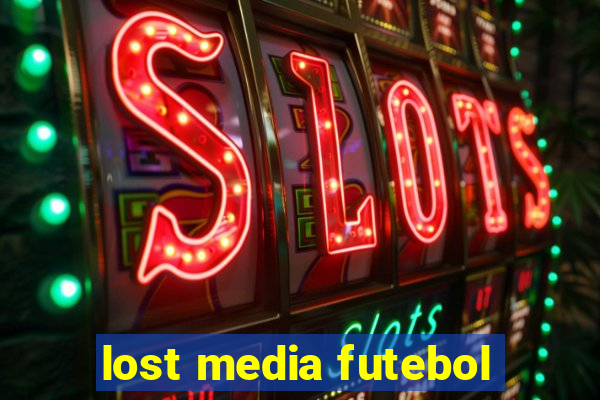 lost media futebol