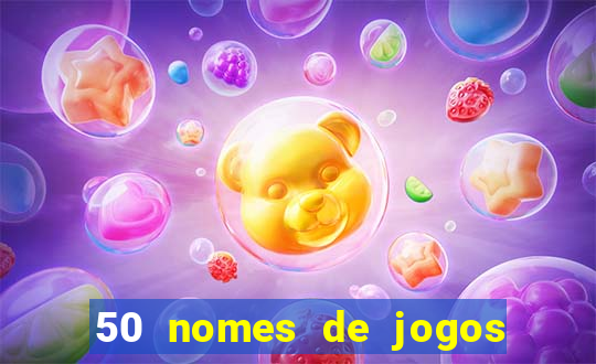 50 nomes de jogos com bola