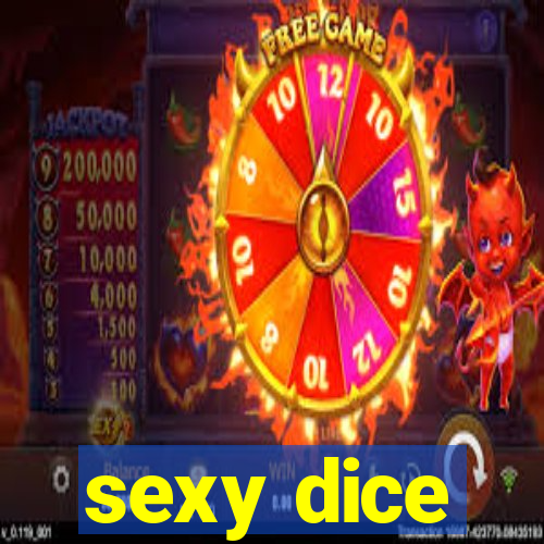 sexy dice