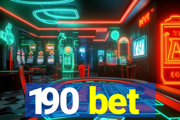 190 bet