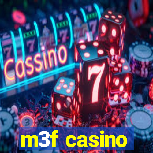 m3f casino