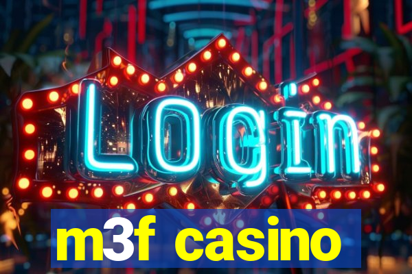 m3f casino