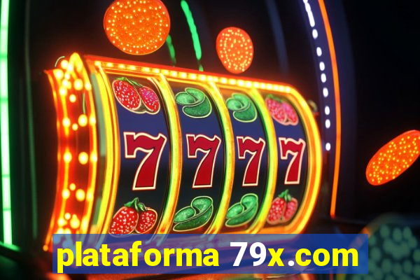 plataforma 79x.com