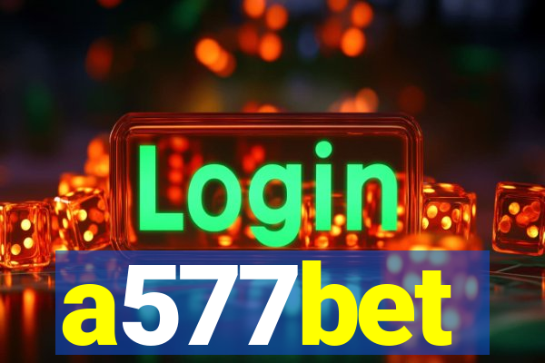 a577bet