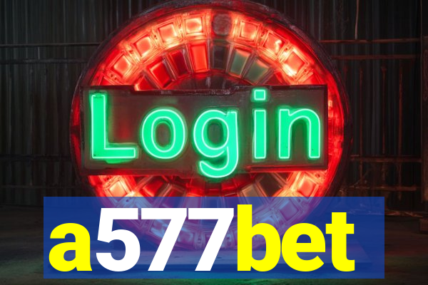 a577bet