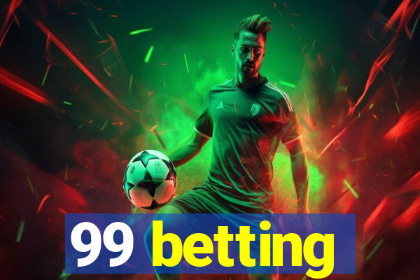 99 betting