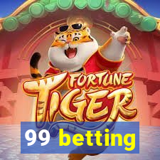 99 betting