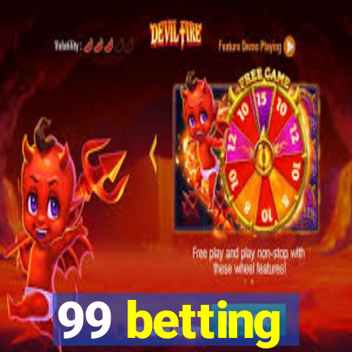 99 betting