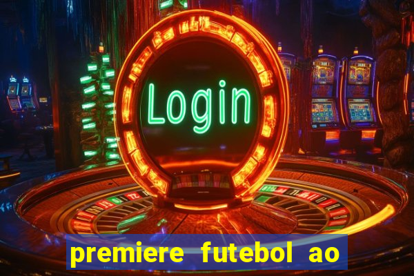 premiere futebol ao vivo hd