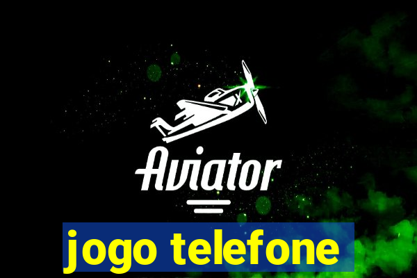 jogo telefone