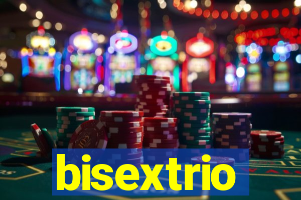 bisextrio