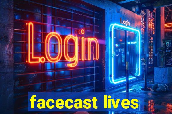 facecast lives