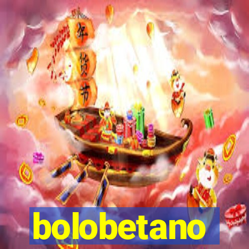 bolobetano