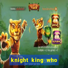 knight king who returned with a god wiki