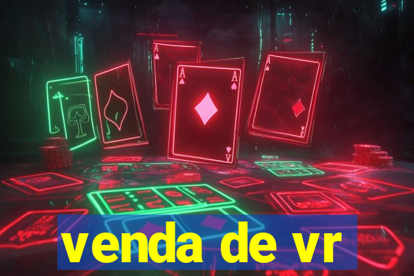 venda de vr