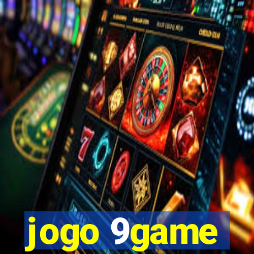 jogo 9game